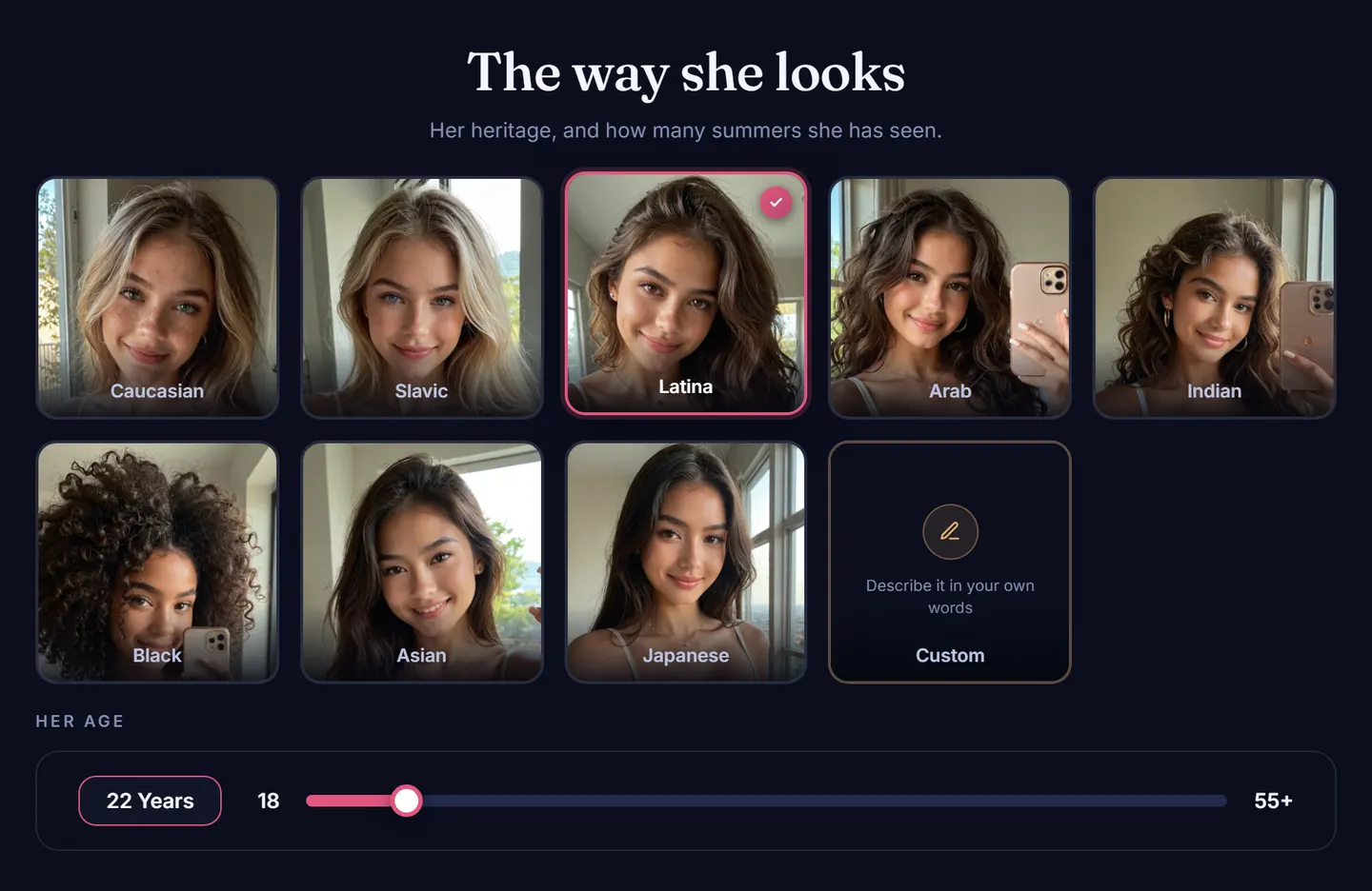 Step 2 of the AI girlfriend builder: heritage cards with Latina selected, and an age slider set to 22